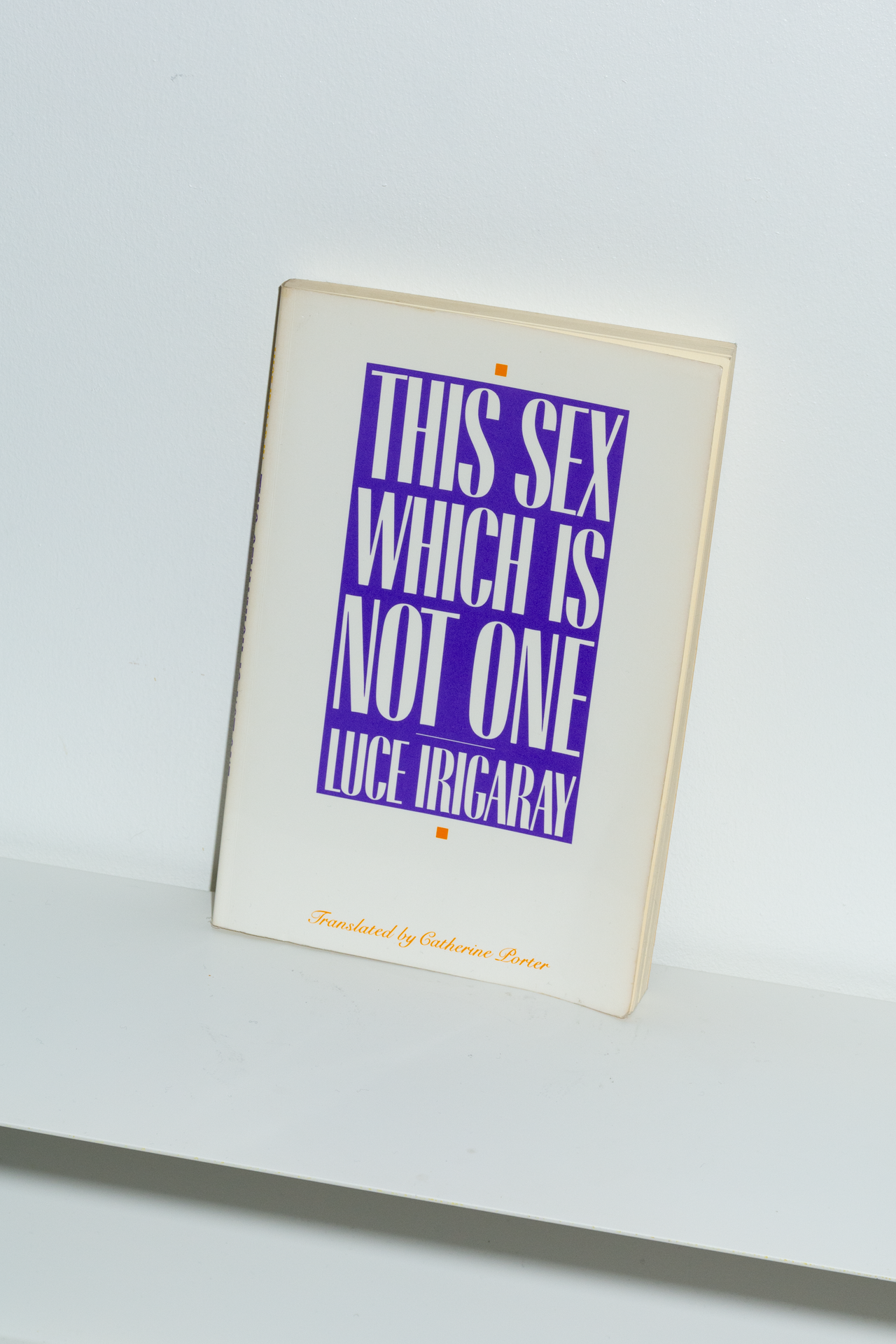 This Sex Which Is Not One - Luce Irigaray
